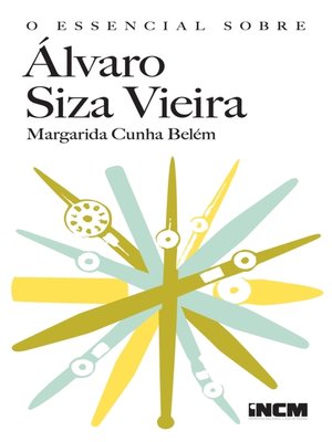cover image of O Essencial Sobre Álvaro Siza Vieira